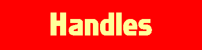 Handles
